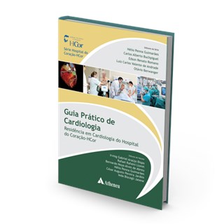 Livro - Guia Pratico de Cardiologia - Residencia em Cardiologia do Hospital do Cora - Bispo/lloret/abreu