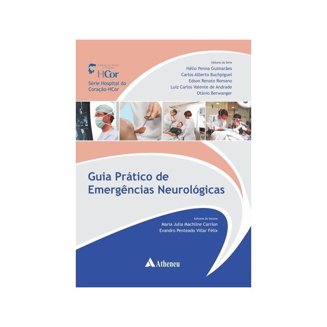 Livro - Guia Pratico de Emergencias Neurologicas - Guimaraes/buchpiguel