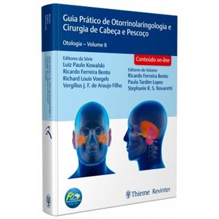 Livro Guia Prático de Otorrinolaringologia e Cirurgia de Cabeça e Pescoço  - Revinter