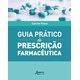 Livro - Guia Pratico de Prescricao Farmaceutica - Viana