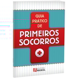 Livro - Guia Prático de Primeiros Socorros Livro - Guia Prático de Primeiros Socorros