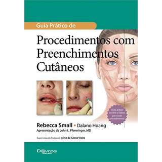 Livro - Guia Pratico de Procedimentos com Preenchimento Cutaneo - Small/ Hoand