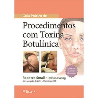 Livro Guia Prático de Procedimentos com Toxina Botulínica - Small - Dilivros