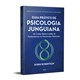 Livro - Guia Pratico de Psicologia Junguiana - 02ed/21 - Robertson