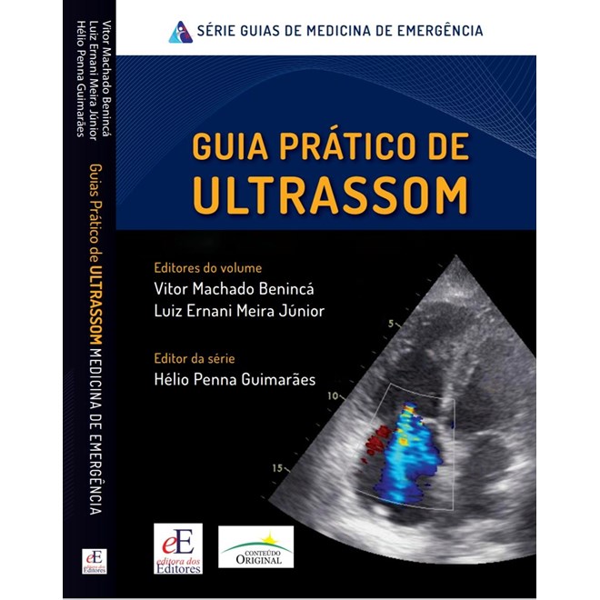 Livro - Guia Pratico De Ultrassom: Medicina De Emergencia - Beninca/meira junior