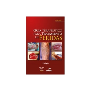Livro - Guia Terapêutico para Tratamento de Feridas - Balan Livro - Guia Terapêutico para Tratamento de Feridas - Balan