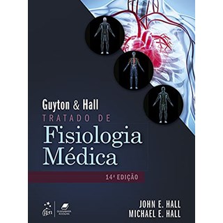 Livro Guyton & Hall Tratado de Fisiolgoia Médica - Guanabara