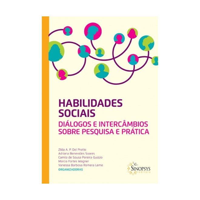 Livro - Habilidades Sociais Dialogos e Intercambios sobre Pesquisa e Pratica - Prette/soares/pereir