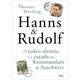 Livro - Hanns e Rudolf - o Judeu-alemao e a Cacada ao Kommandant de Auschwitz - Harding