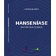 Livro Hanseníase na Prática Clínica - Deps - Editora dos Editores