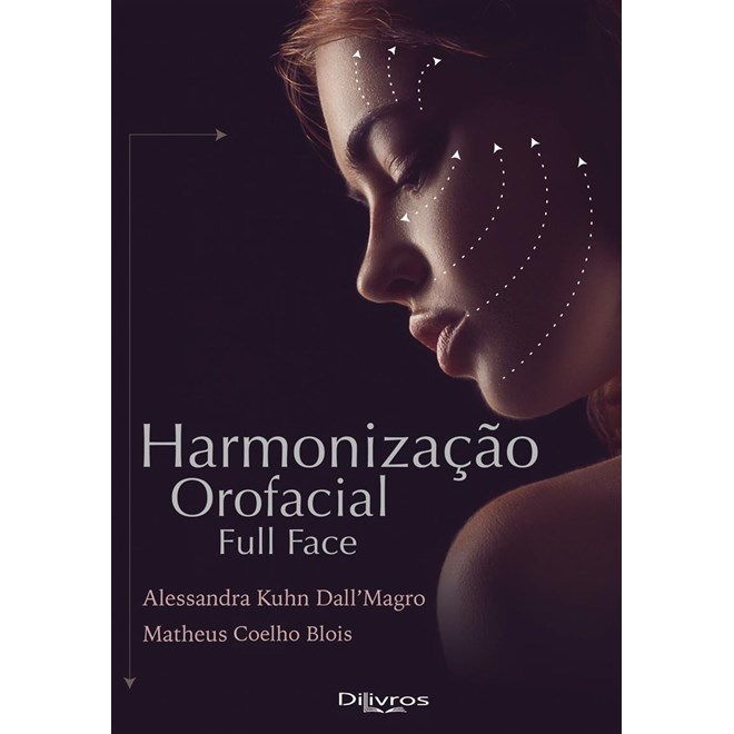 Livro - Harmonizacao Orofacial Full Face - Magro