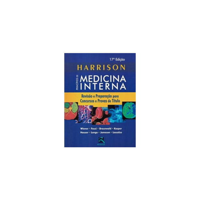 Livro Harrison - Principios De Medicina Interna - Wiener - Revinter