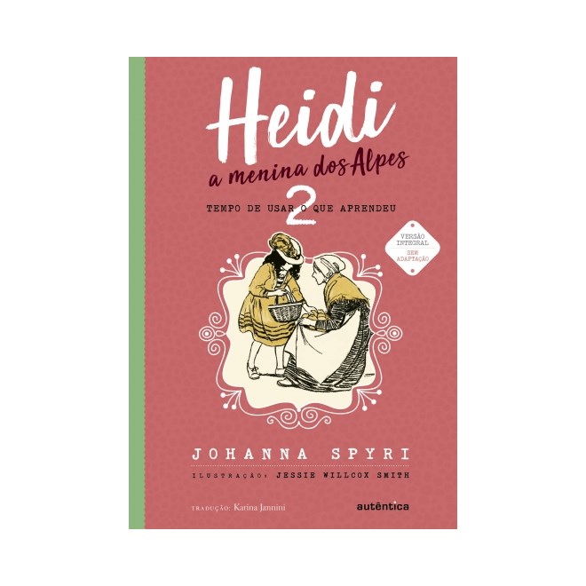Livro - Heidi - Vol. 2 - a Menina dos Alpes - Spyri
