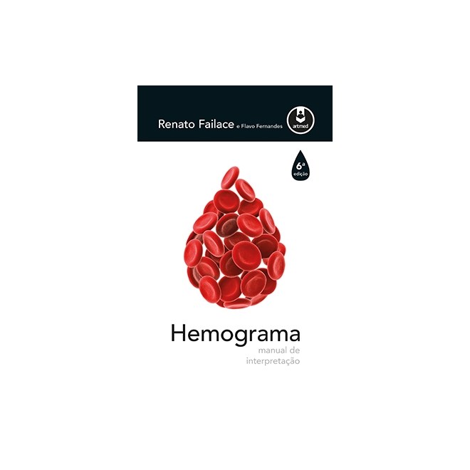 Livro - Hemograma - Manual de Interpretacao - Failace/fernandes