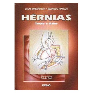 Livro Hérnias Texto e Atlas - Lira - Rúbio