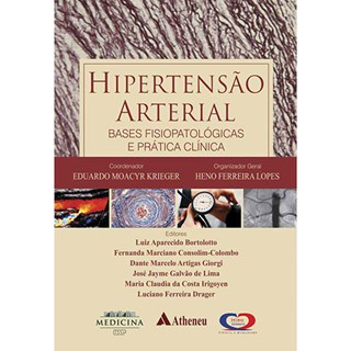 Livro Hipertensão Arterial - Bases Fisiopatológicas e Prática Clínica - Bortolotto