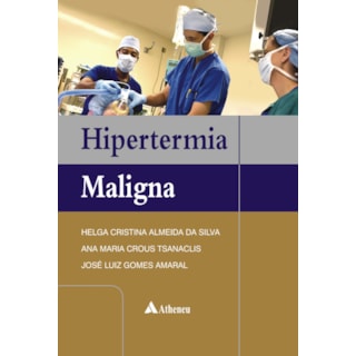 Livro - Hipertermia Maligna - Almeida Livro - Hipertermia Maligna - Almeida