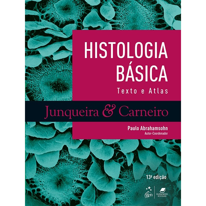 Livro - Histologia Básica - Junqueira - Livraria Florence