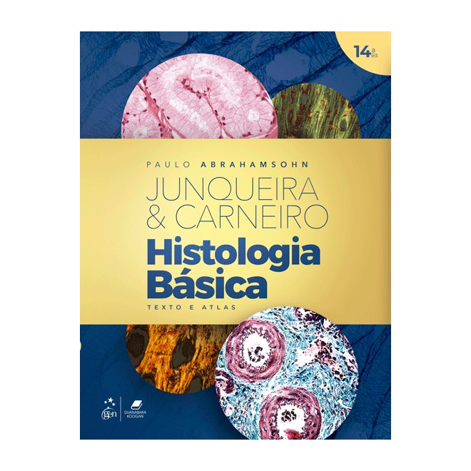 Livro Histologia Básica Texto e Atlas - Junqueira - Guanabara