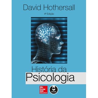 Livro - Historia da Psicologia - Hothersall