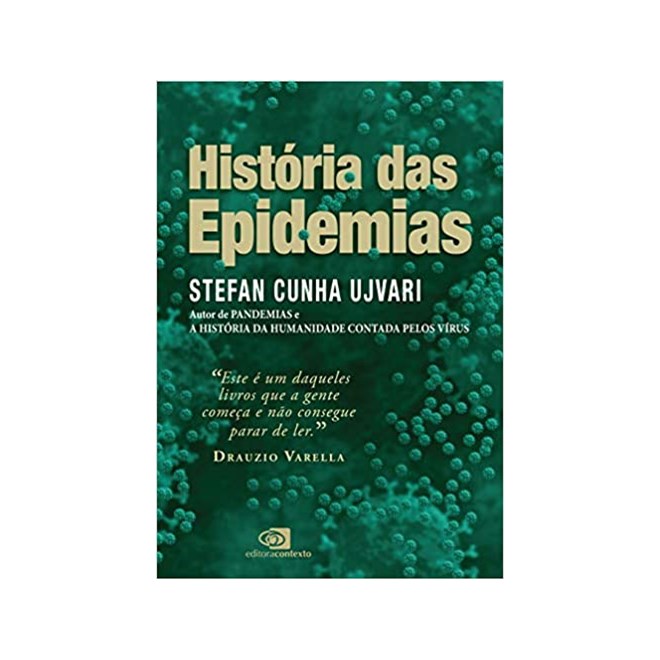 Livro - Historia das Epidemias - Ujvari