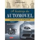 Livro - Historia do Automovel, a - Vol. 1 - da Pre- Historia a 1908 - Evolucao da M - Vieira