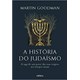 Livro - Historia do Judaismo, A - Martin