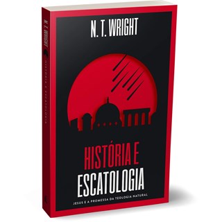 Livro - História e Escatologia - Wright