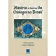 Livro - Historia e Historias da Otologia No Brasil - Lasmar