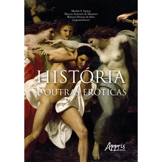 Livro - Historia & Outras Eroticas - Santos/menezes/silva