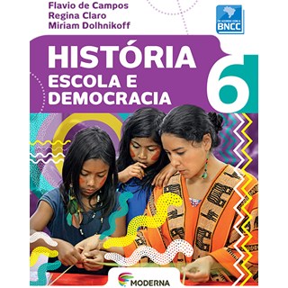 Livro - Historia Escola E Democracia 6 - Campos/claro/dolhnik
