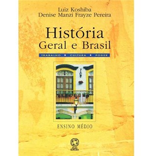 Livro - Historia Geral e do Brasil - Pereira