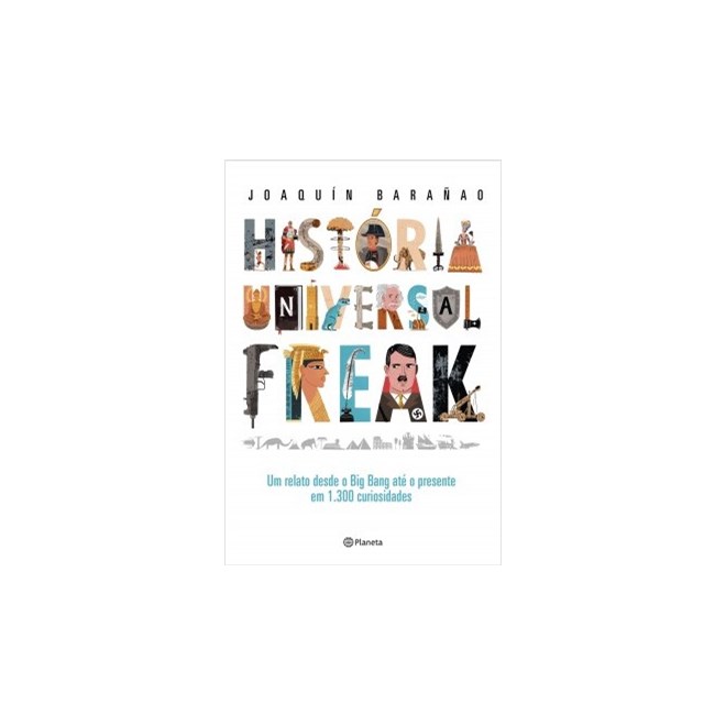 Livro - Historia Universal Freak - Baranao