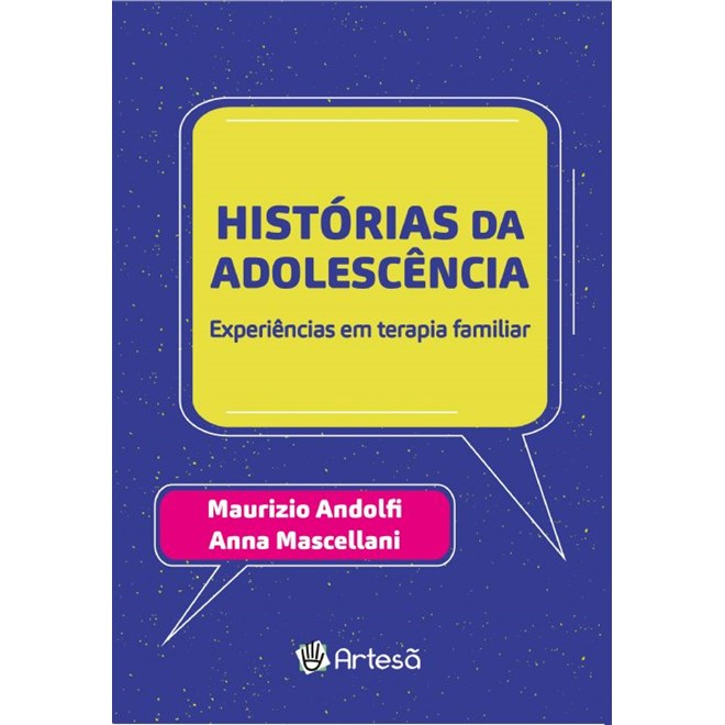 Livro - Historias da Adolescencia: Experiencias em Terapia Familiar - Andolfi/mascellani