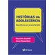Livro - Historias da Adolescencia: Experiencias em Terapia Familiar - Andolfi/mascellani
