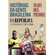Livro - Historias da Gente Brasileira - Vol.4 - Priore