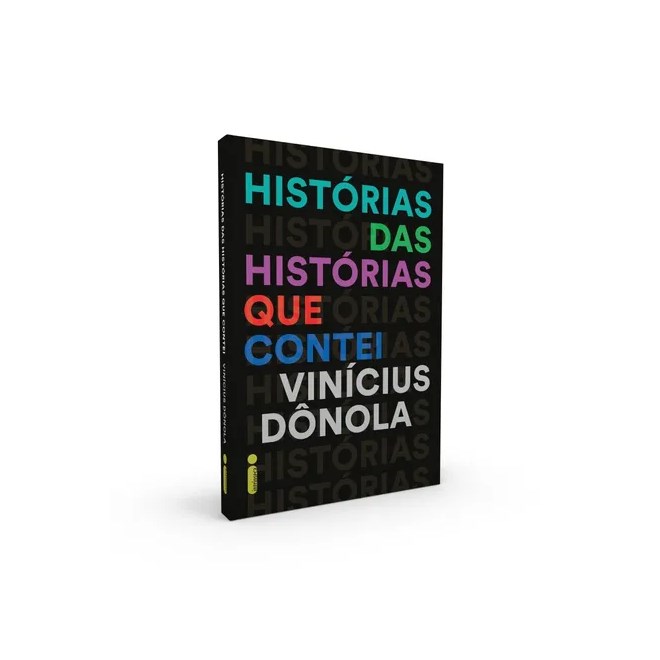 Livro - Historias das Historias Que Contei - Donola