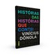 Livro - Historias das Historias Que Contei - Donola