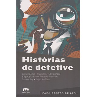 Livro - Historias de Detetive - Vol. 12 - Col. para Gostar de Ler - Atica