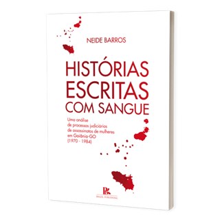Livro - Historias Escritas Com Sangue - Barros