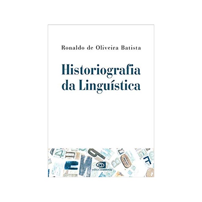 Livro - Historiografia da Linguistica - Batista
