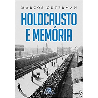 Livro - Holocausto e Memoria - Guterman