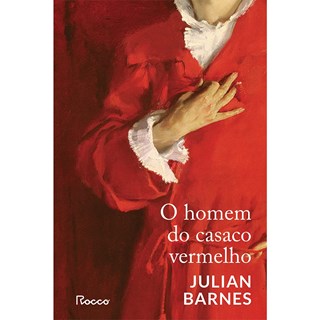 Livro - Homem do Casaco Vermelho, O - Barnes