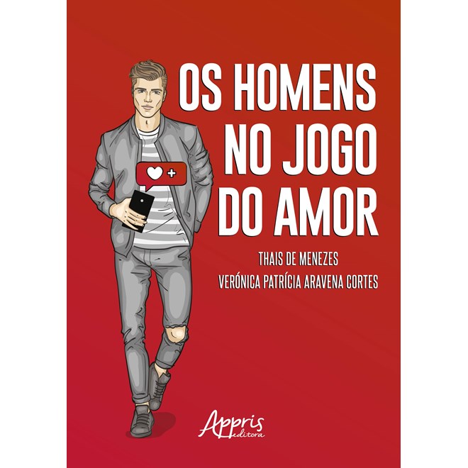 Livro - Homens No Jogo do Amor, os - Menezes/cortes