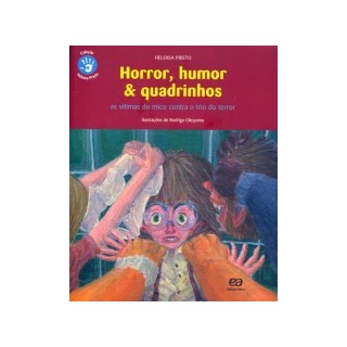 Livro - Horror, Humor e Quadrinhos - Col. Heloisa Prieto - Prieto