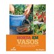 Livro - Horta em Vasos - 30 Projetos Passo a Passo para Cultivar Hortalicas, Frutas - Maguire
