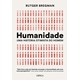 Livro Humanidade: Uma História Otimista do Homem - Bregman - Crítica