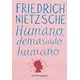 Livro - Humano Demasiado Humano - Livro de Bolso - Nietzsche