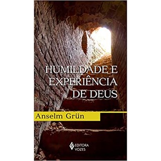Livro - Humildade e Experiencia de Deus - Grun