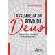 Livro - I Assembleia do Povo de Deus: Renovacao Na Igreja de Belo Horizonte - Oliveira